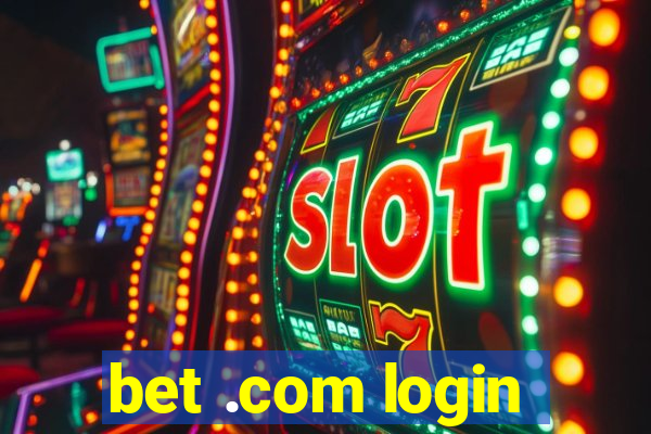 bet .com login